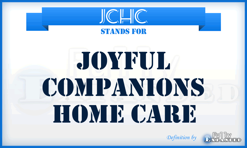 JCHC - Joyful Companions Home Care