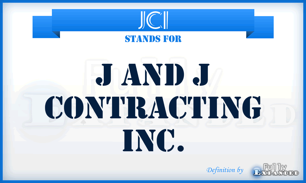 JCI - J and j Contracting Inc.