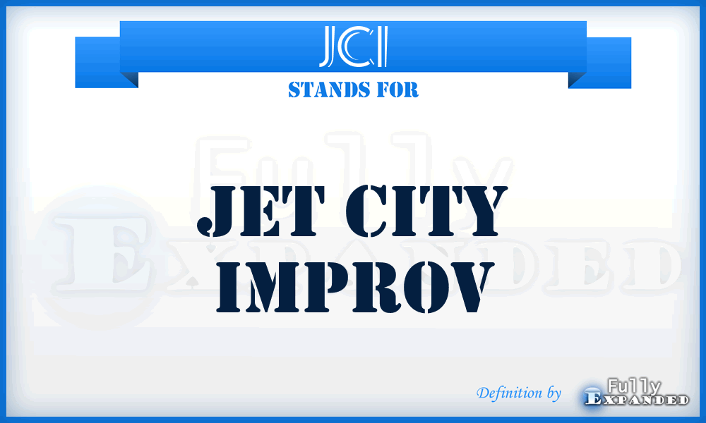 JCI - Jet City Improv