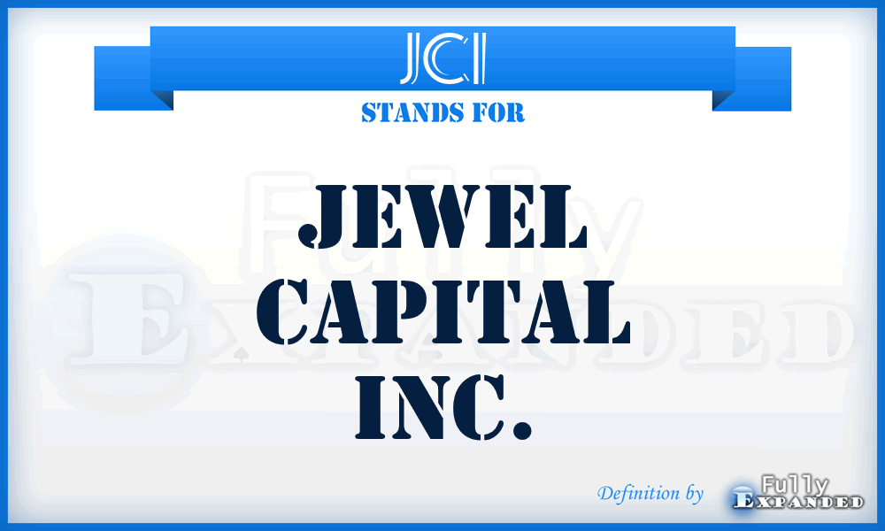 JCI - Jewel Capital Inc.