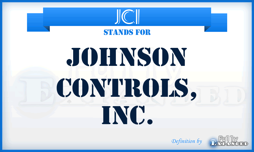 JCI - Johnson Controls, Inc.