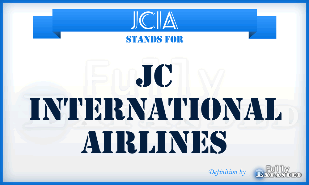 JCIA - JC International Airlines