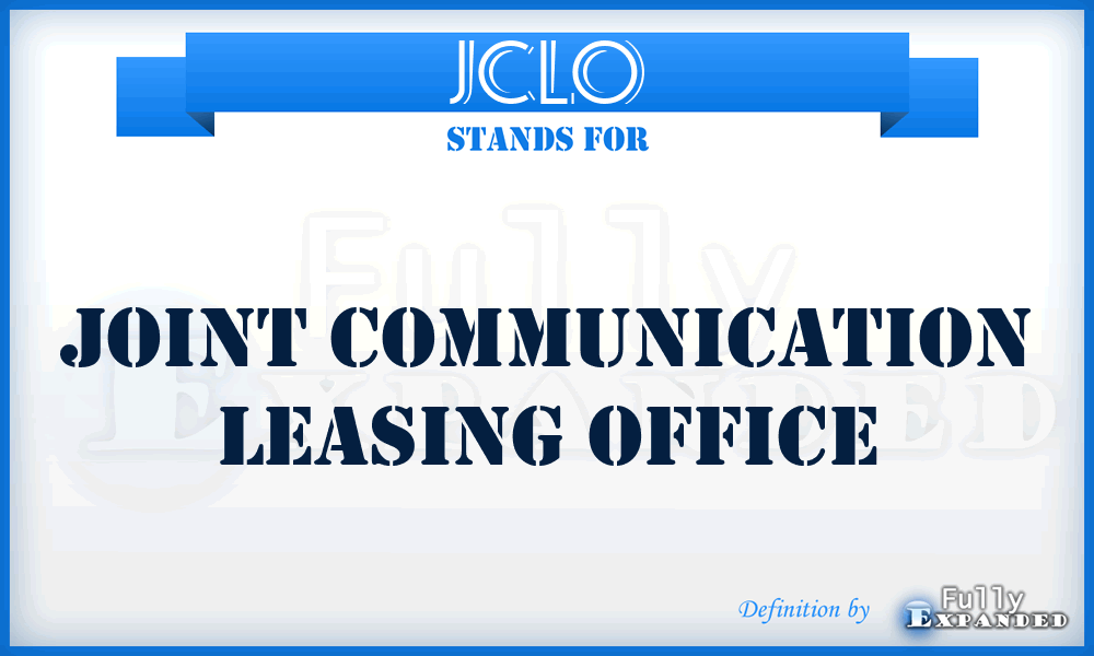 JCLO - joint communication leasing office