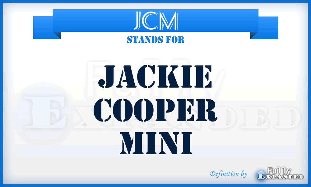 JCM - Jackie Cooper Mini