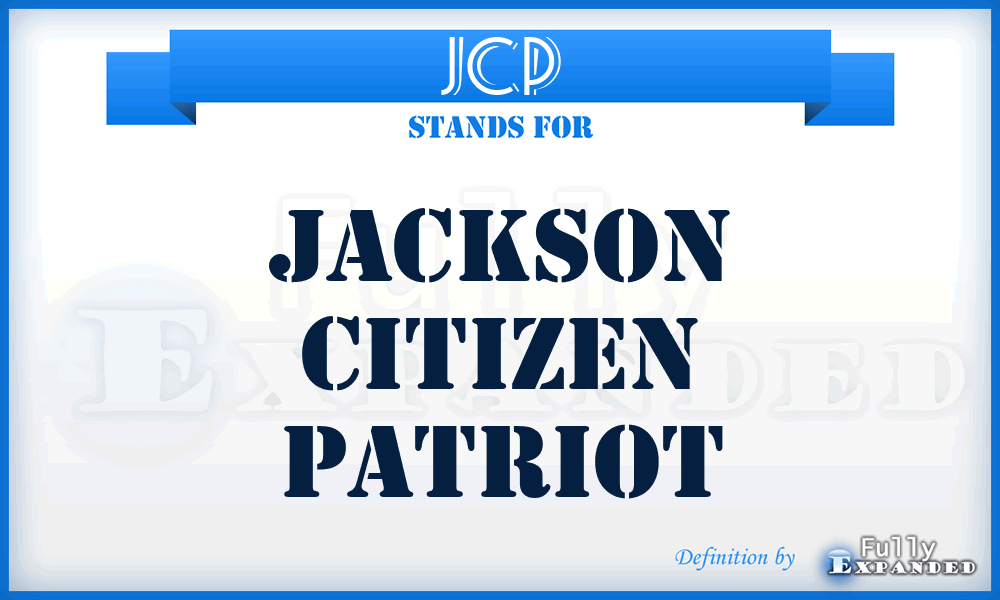 JCP - Jackson Citizen Patriot