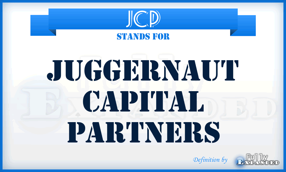 JCP - Juggernaut Capital Partners