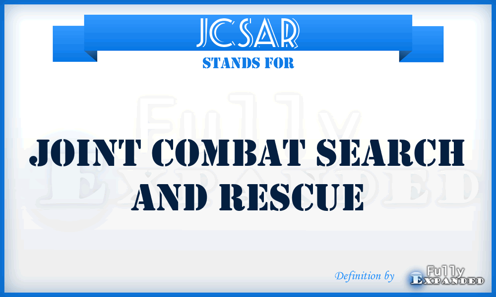 JCSAR - joint combat search and rescue