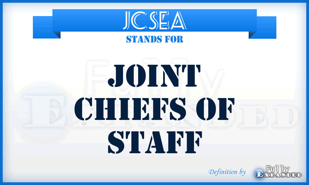 JCSEA - Joint Chiefs of Staff