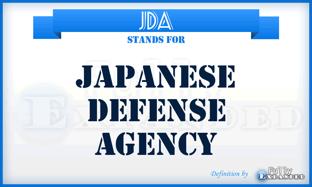 JDA - Japanese Defense Agency