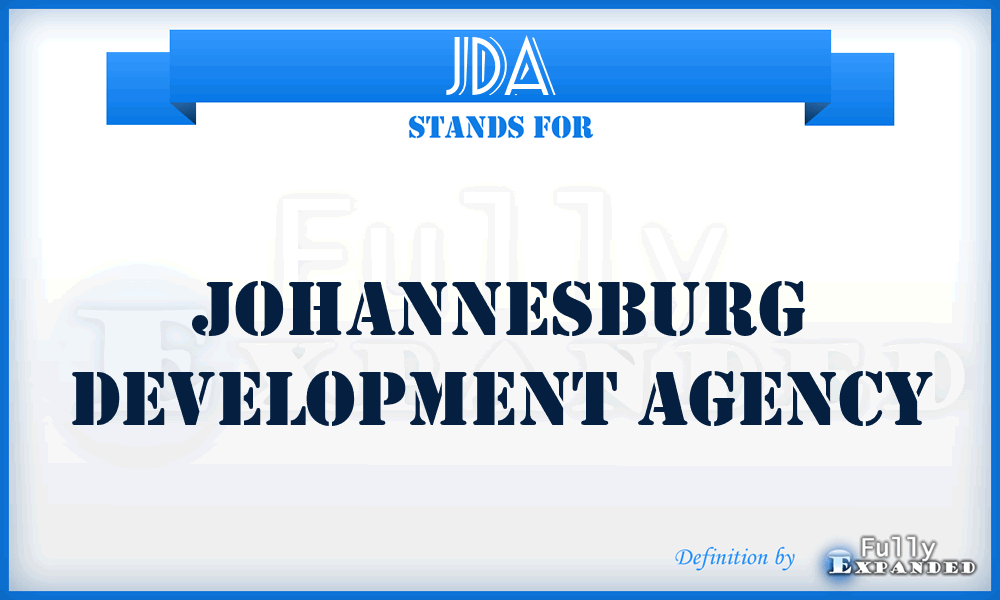 JDA - Johannesburg Development Agency