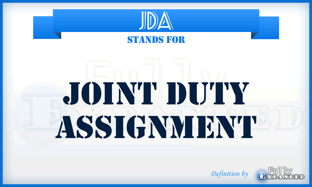 JDA - joint duty assignment