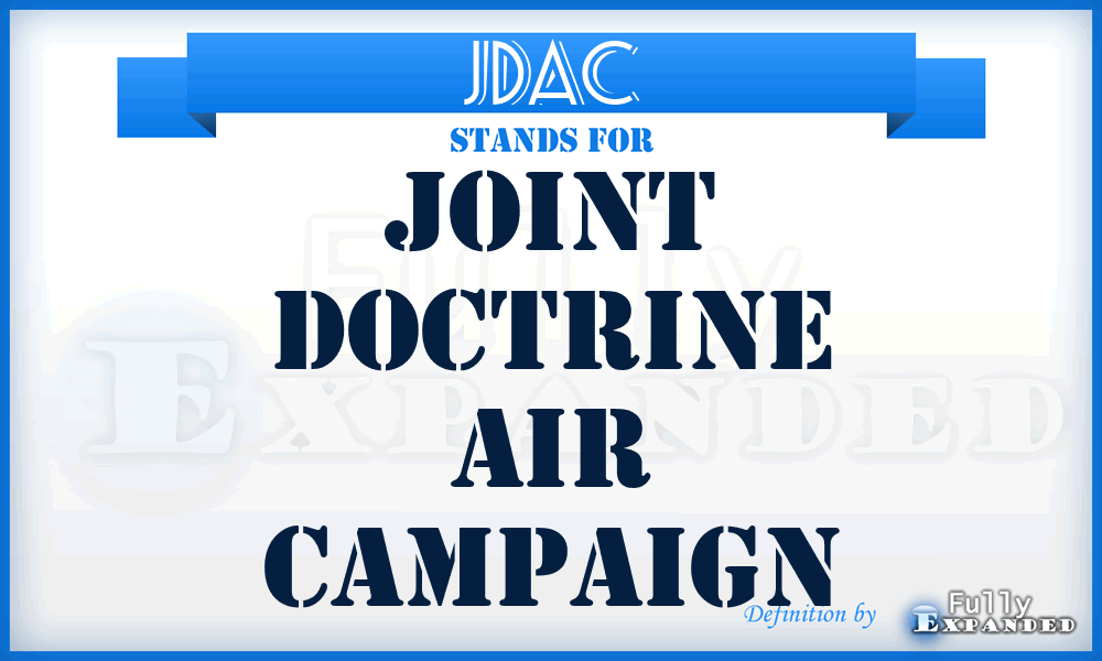 JDAC - Joint Doctrine Air Campaign