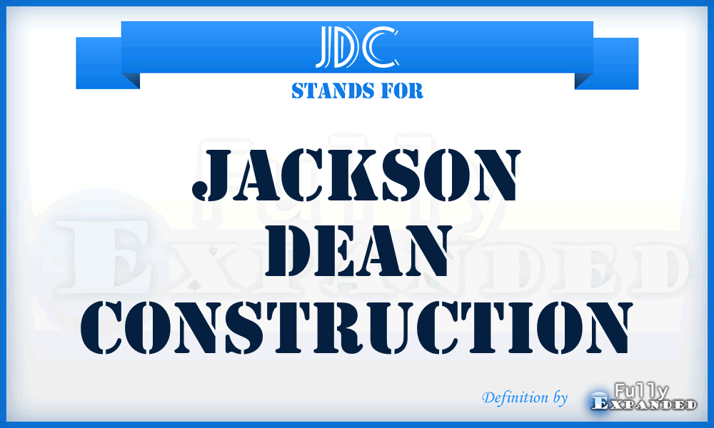 JDC - Jackson Dean Construction