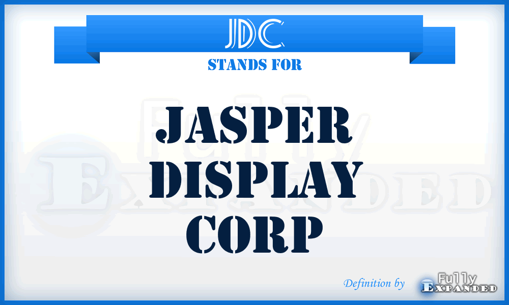 JDC - Jasper Display Corp