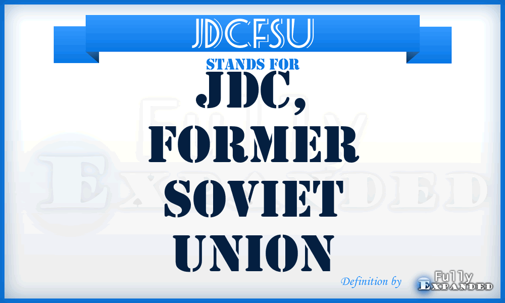 JDCFSU - JDC, Former Soviet Union