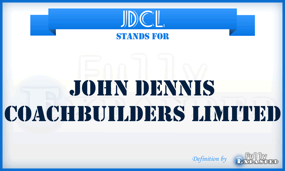 JDCL - John Dennis Coachbuilders Limited