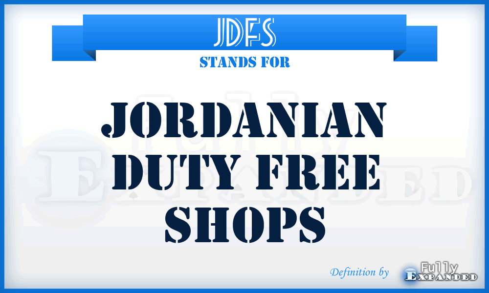 JDFS - Jordanian Duty Free Shops