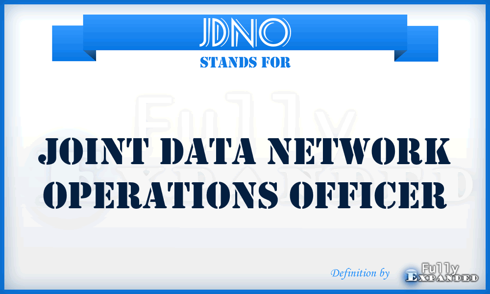 JDNO - Joint Data Network Operations Officer