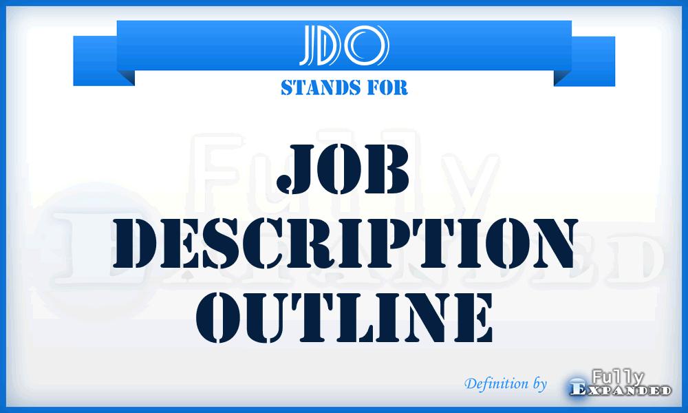 JDO - Job Description Outline