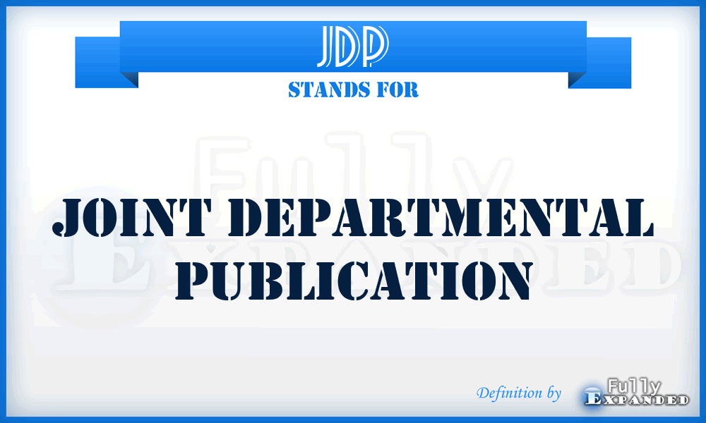JDP - joint departmental publication