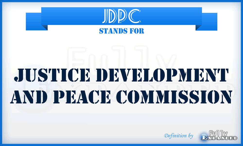 JDPC - Justice Development and Peace Commission