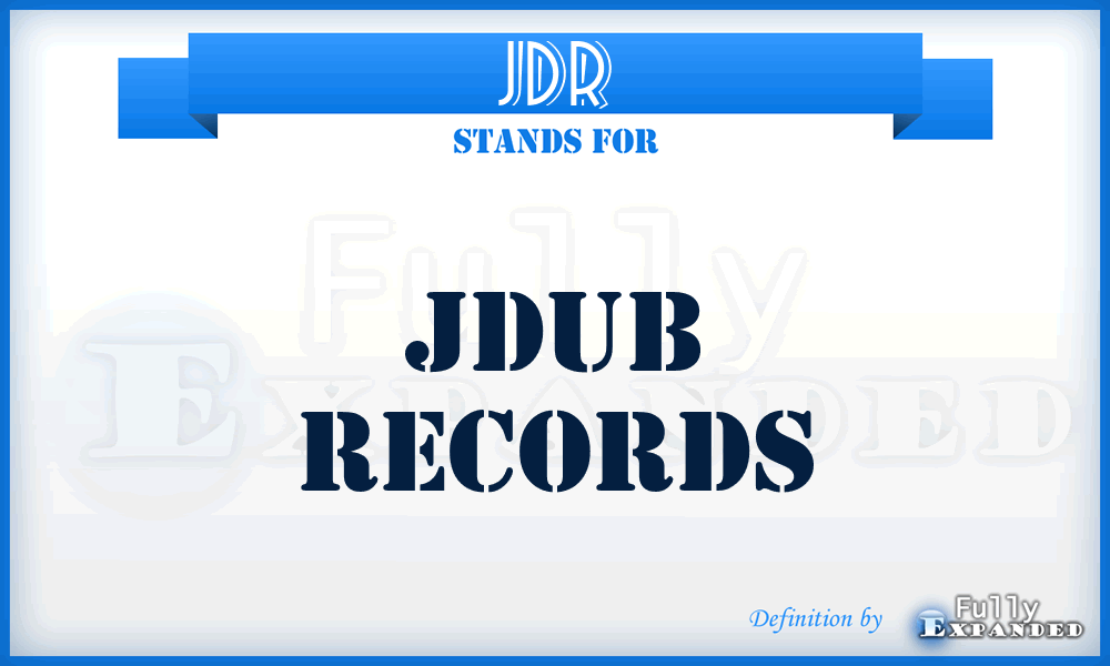 JDR - JDub Records