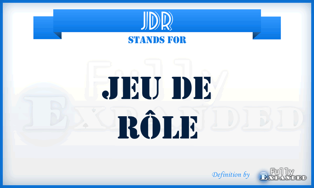 JDR - Jeu de Rôle