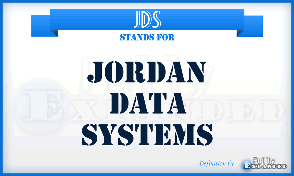 JDS - Jordan Data Systems