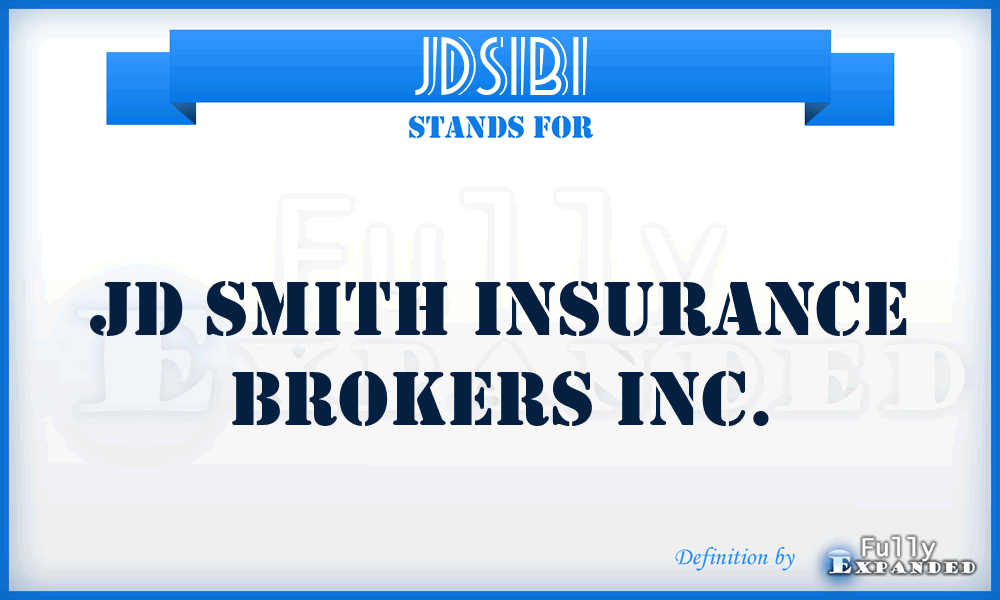 JDSIBI - JD Smith Insurance Brokers Inc.