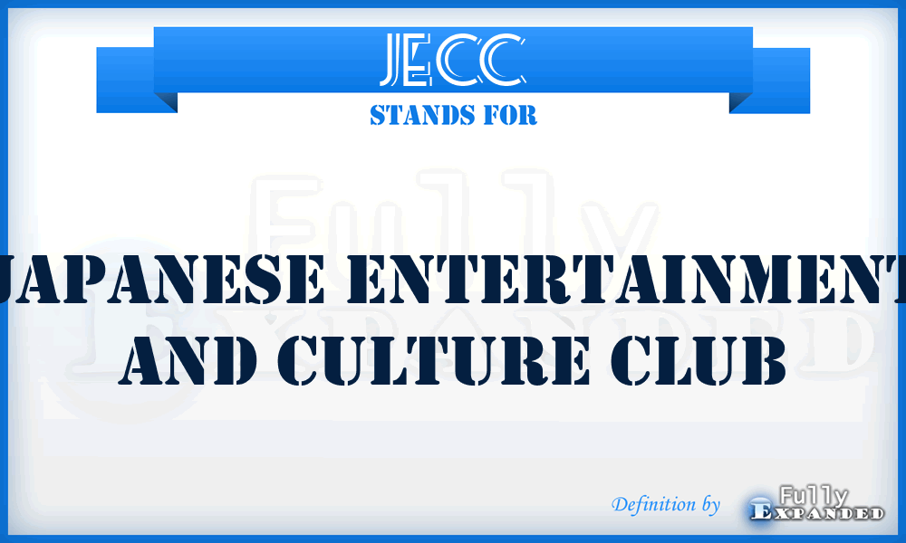 JECC - Japanese Entertainment and Culture Club