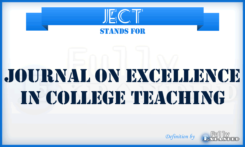 JECT - Journal on Excellence in College Teaching