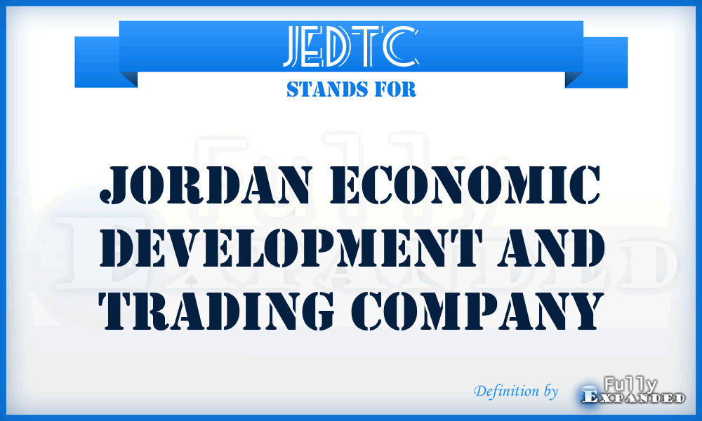 JEDTC - Jordan Economic Development and Trading Company