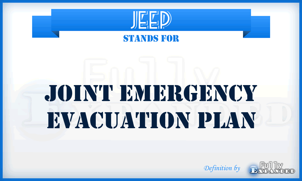 JEEP - joint emergency evacuation plan