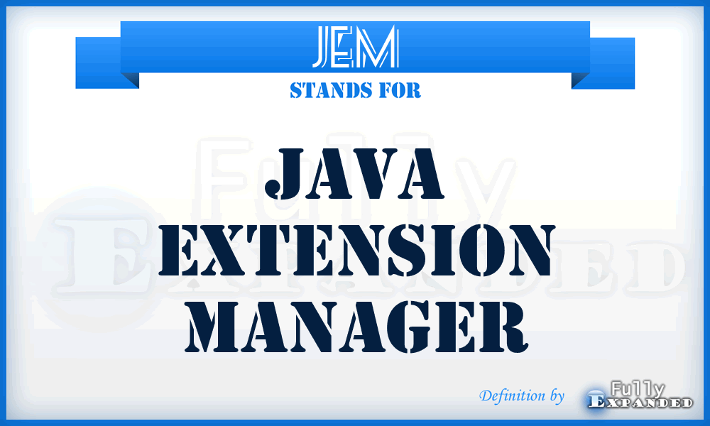 JEM - Java Extension Manager