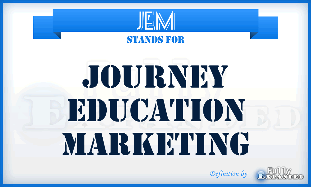 JEM - Journey Education Marketing