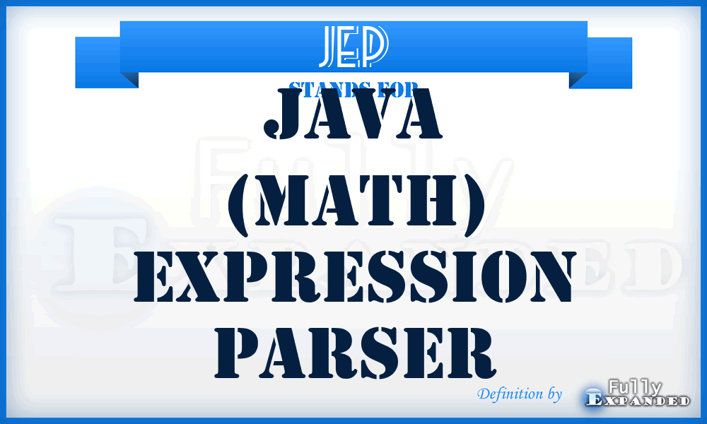 JEP - Java (Math) Expression Parser