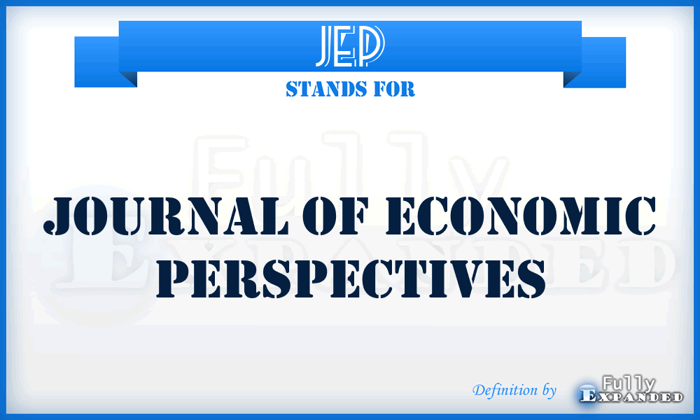 JEP - Journal Of Economic Perspectives