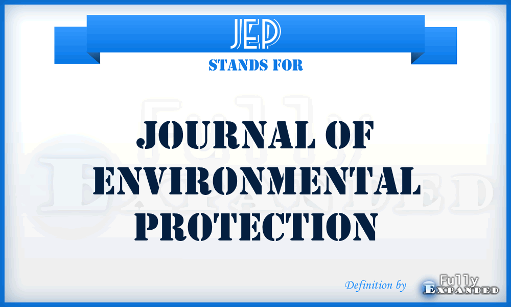 JEP - Journal of Environmental Protection