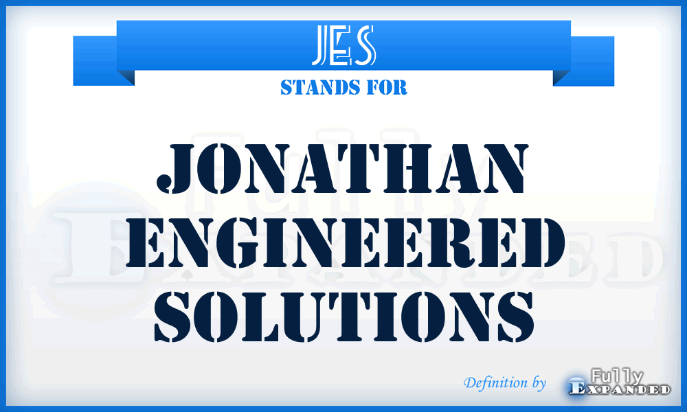 JES - Jonathan Engineered Solutions