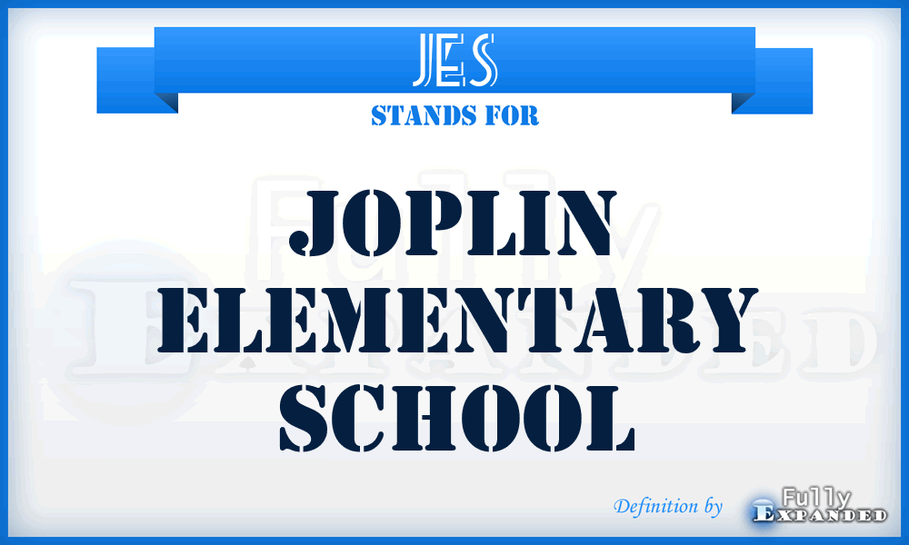JES - Joplin Elementary School