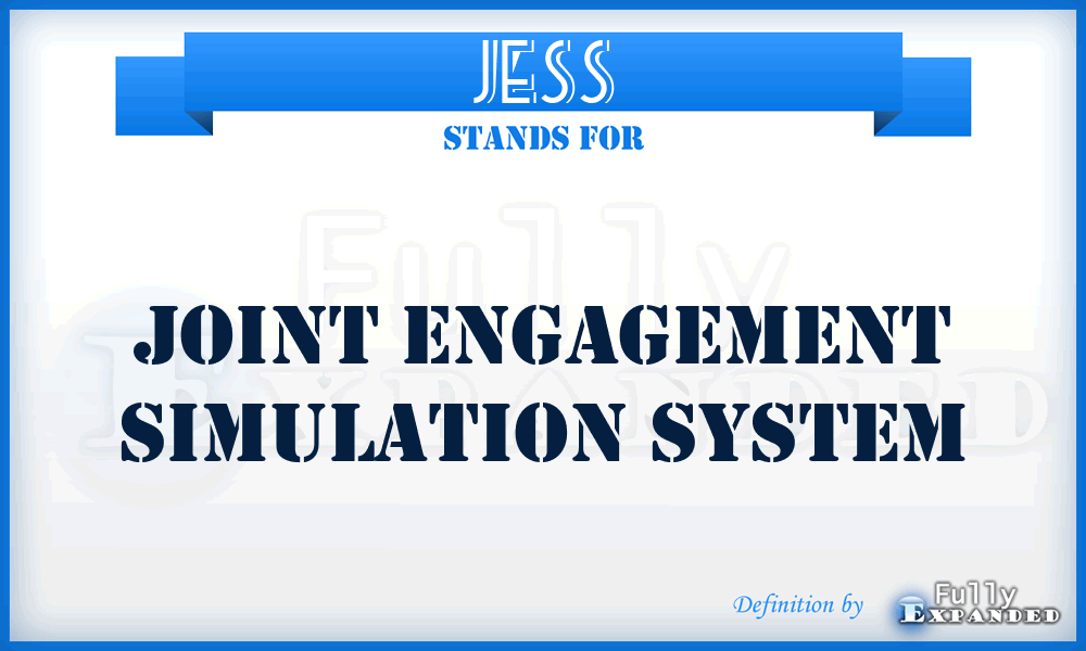 JESS - Joint Engagement Simulation System