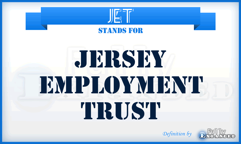 JET - Jersey Employment Trust