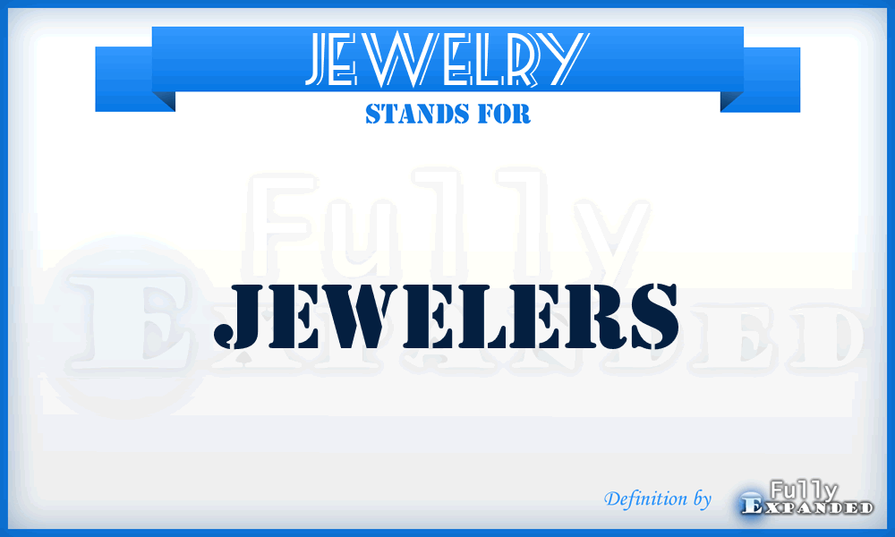 JEWELRY - Jewelers