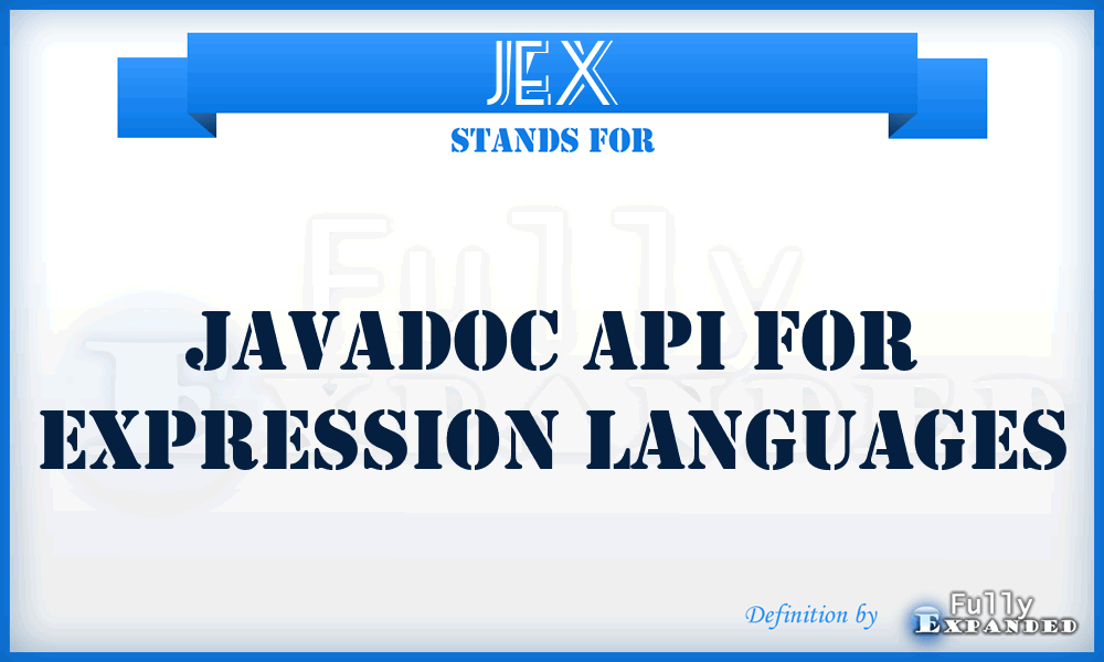 JEX - JavaDoc API for Expression Languages