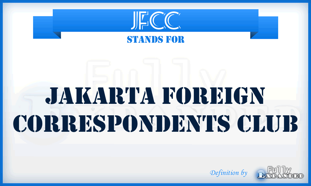 JFCC - Jakarta Foreign Correspondents Club