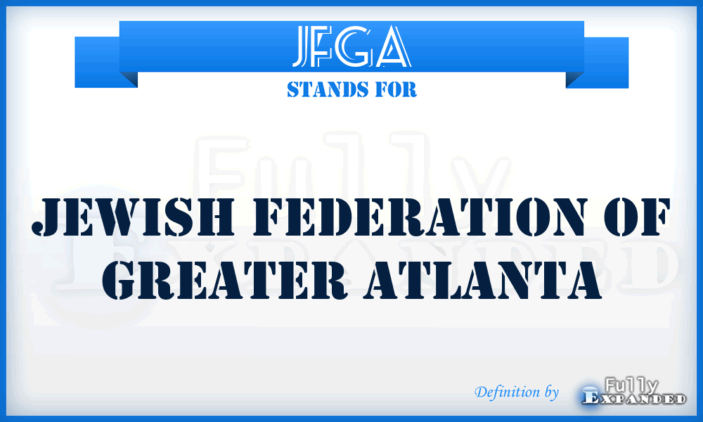JFGA - Jewish Federation of Greater Atlanta