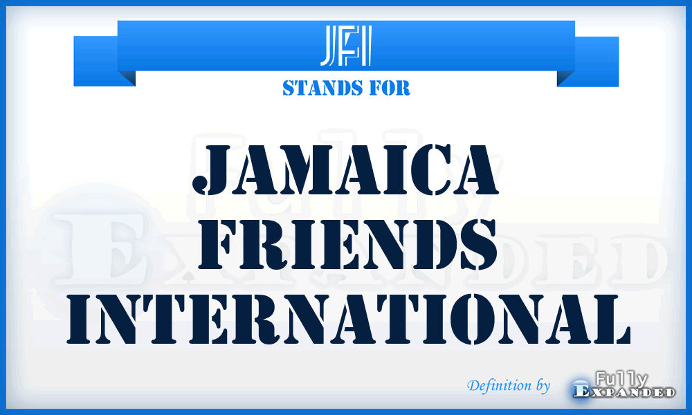 JFI - Jamaica Friends International