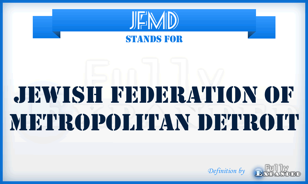 JFMD - Jewish Federation of Metropolitan Detroit