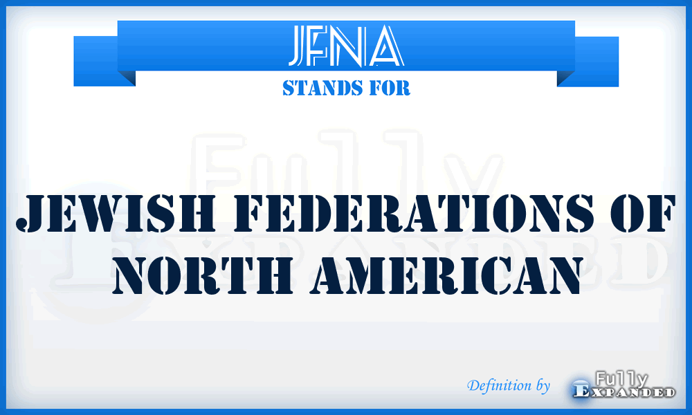 JFNA - Jewish Federations of North American