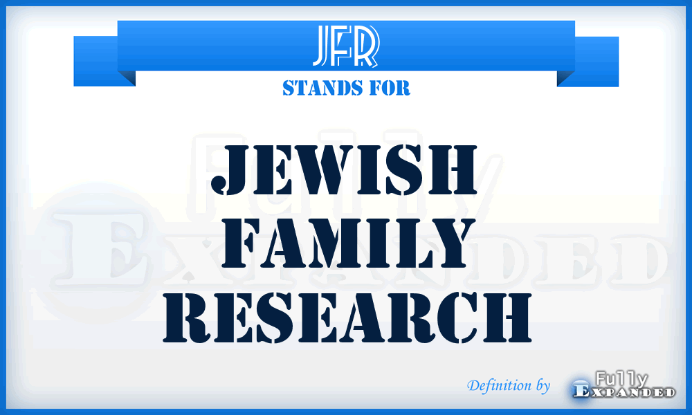 JFR - Jewish Family Research